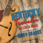 Kentucky Traveler: My Life in Music
