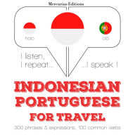 kata perjalanan dan frase dalam Portugis: I listen, I repeat, I speak : language learning course