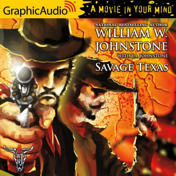 Savage Texas: Dramatized Adaptation