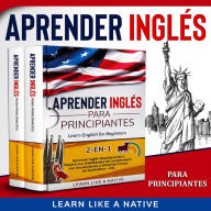 Aprender Inglés para Principiantes 2-en-1 [Learn English for Beginners]: Aprenda Inglés Rápidamente y Mejore sus Habilidades de Comprensión con Vocabularios e Historias Cortas en Audiolibro - ESL