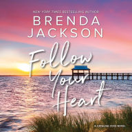 Follow Your Heart (Catalina Cove Series #4)
