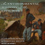 An Environmental History of the Civil War