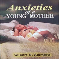 Anxieties of a young mother