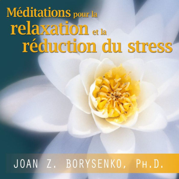 Méditations pour la relaxation et la réduction du stress