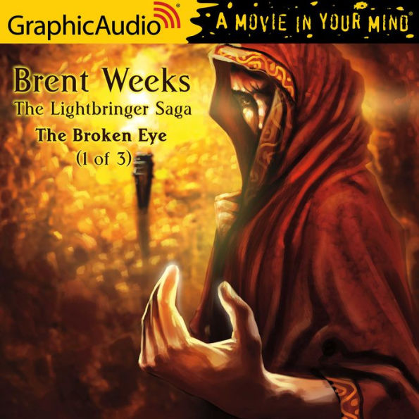 The Broken Eye, Part 1 of 3: Dramatized Adaptation