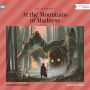 At the Mountains of Madness (Unabridged)