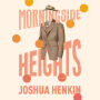 Morningside Heights: A Novel