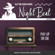 Night Beat: Pay Up or Die