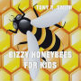 Bizzy Honeybee for Kids