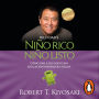 Niño rico, niño listo: Cómo dar a sus hijos una educación financiera sólida / Rich Kid Smart Kid: Giving Your Child a Financial Head Start