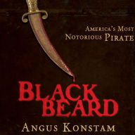 Blackbeard: America's Most Notorious Pirate