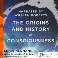 The Origins and History of Consciousness