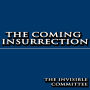 The Coming Insurrection