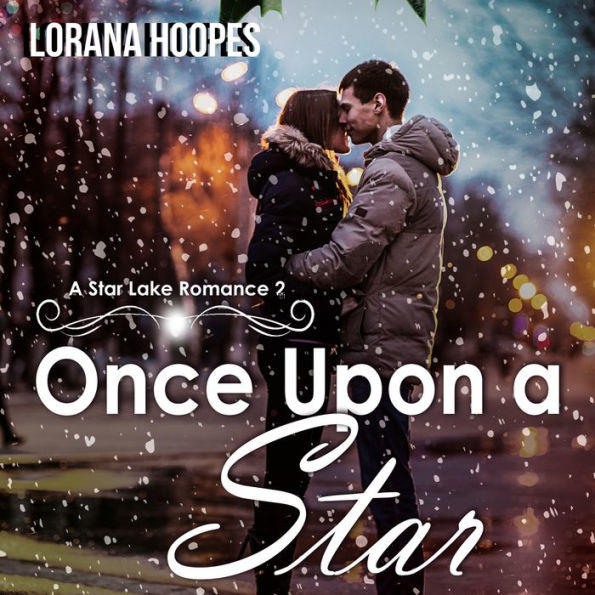 Once Upon A Star: A Small Town Christian Romance