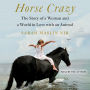 Horse Crazy