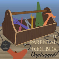 The Parental Tool Box