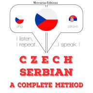 ¿esko - srb¿tina: kompletní metoda: I listen, I repeat, I speak : language learning course