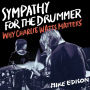 Sympathy for the Drummer: Why Charlie Watts Matters