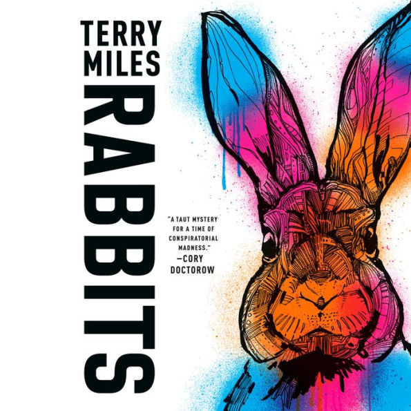 Rabbits: A Novel