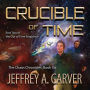 Crucible of Time: Part Two of the 