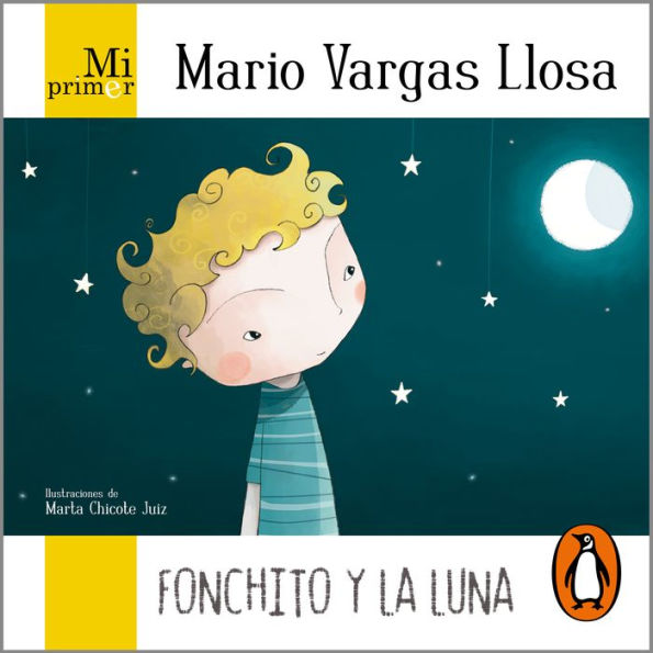 Mi primer Mario Vargas Llosa. Fonchito y la luna