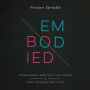 Embodied: Transgender Identities, the Church, and What the Bible Has to Say