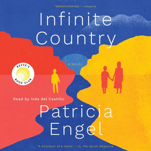 Infinite Country: A Novel