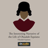 The Interesting Narrative of the Life of Olaudah Equiano