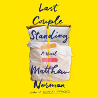 Last Couple Standing: A Novel