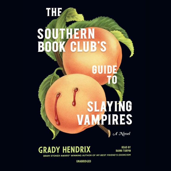 The Southern Book Club's Guide to Slaying Vampires