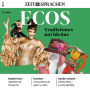 Spanisch lernen Audio - Weihnachtsbräuche: Ecos Audio 14/2020 - Tradiciones navideñas (Abridged)