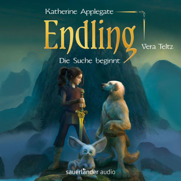 Endling - Die Suche beginnt - Die Endling-Trilogie, Band 1 (Ungekürzte Lesung)