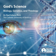 God's Science: Biology, Genetics, and Theology