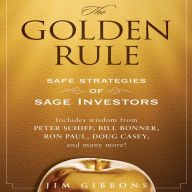 The Golden Rule: Safe Strategies of Sage Investors