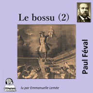 Le Bossu - le bossu