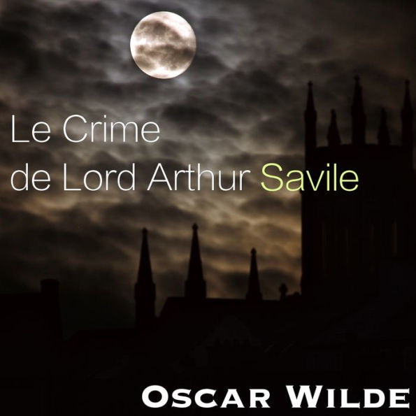 Le Crime de Lord Arthur Savile