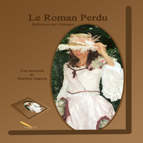 ROMAN PERDU, Le