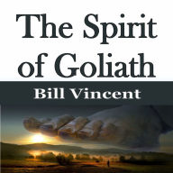 The Spirit of Goliath