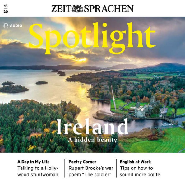 Englisch lernen Audio - Irland, unbekannte Schönheit: Spotlight Audio 13/2020 - Ireland, a hidden beauty