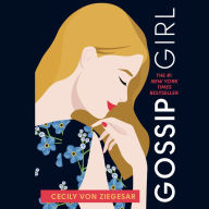 Gossip Girl #1: A Novel by Cecily von Ziegesar