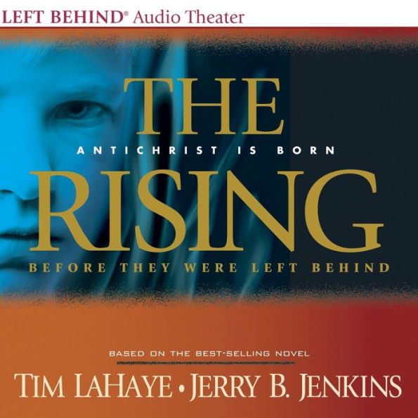 The Rising: Antichrist Is Born (Abridged)