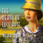 The Death of Lucy Kyte (Josephine Tey Series #5)