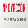 Innovación: Una actitud