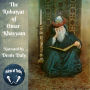 The Rubaiyat of Omar Khayyam