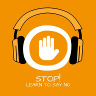 Stop!: Nein sagen lernen mit Hypnose
