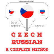 ¿esko - ru¿tina: kompletní metoda: I listen, I repeat, I speak : language learning course