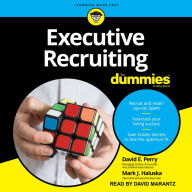 Executive Recruiting For Dummies