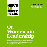 HBR's 10 Must Reads on Women and Leadership