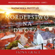 Murder in the Manor (A Lacey Doyle Cozy Mystery-Book 1) (Polish-language Edition)