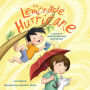 The Lemonade Hurricane: A Story of Mindfulness and Meditation